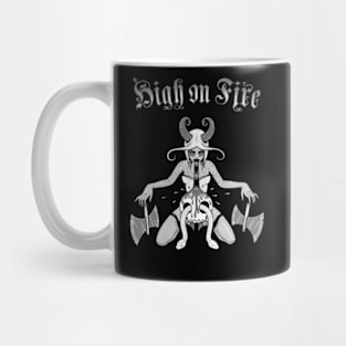 High On Fire Mug